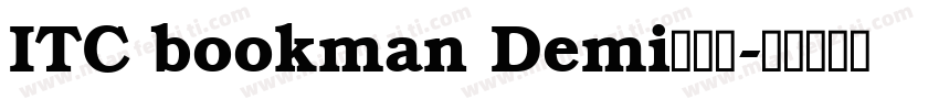 ITC bookman Demi半粗体字体转换